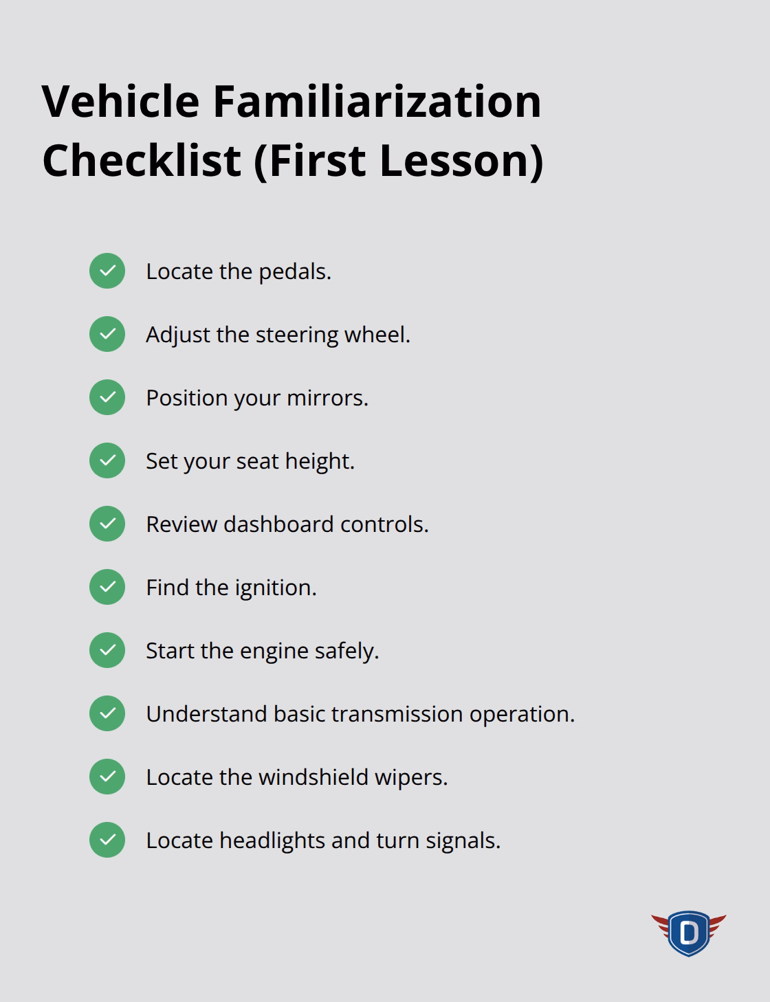 Checklist of vehicle controls and adjustments covered during first-lesson familiarization - First driving lessons prep