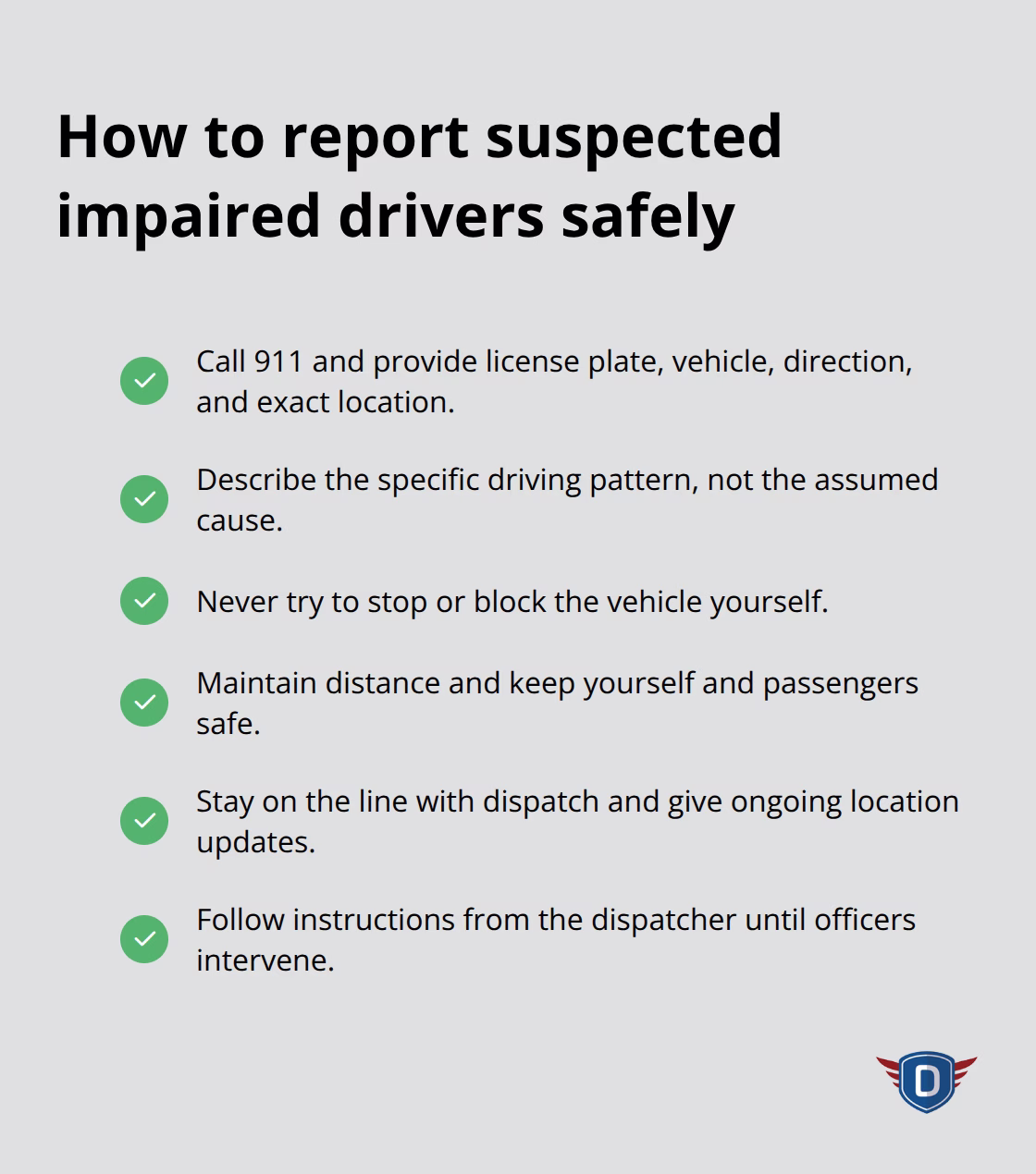 Checklist of steps to safely report an impaired driver to law enforcement in Florida - impaired driving prevention Florida