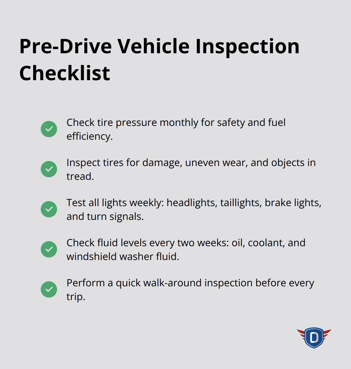 A checklist of essential pre-drive vehicle inspections including tire pressure, fluid levels, and light checks. - safe driving tips